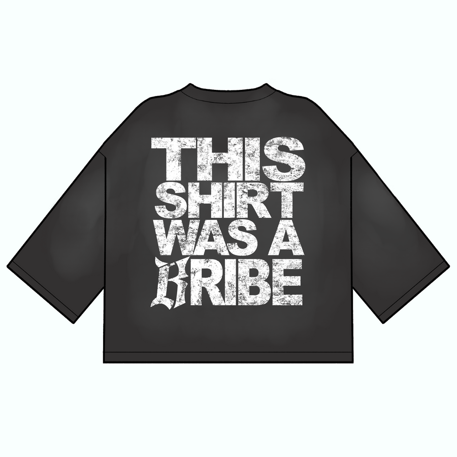 "[B]RIBE" T-SHIRT (LIMITED STOCK)